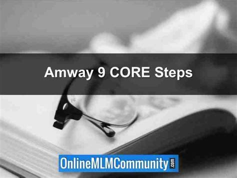 Amway 9 CORE Steps: My Takeaways .